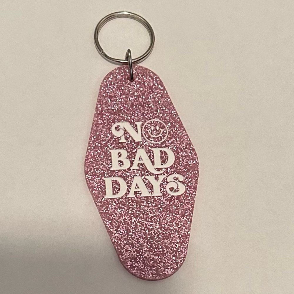 Pink Glitter Keychain - No Bad Days